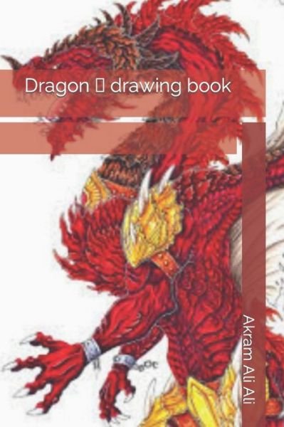 Cover for Akram Ali Ali · Dragon (Pocketbok) (2022)