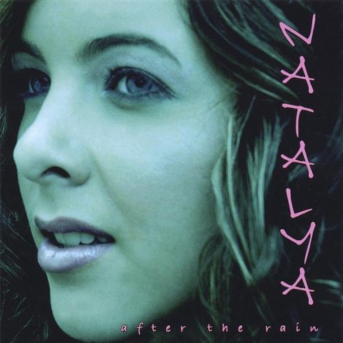 After the Rain - Natalya - Musique - CD Baby - 0183626000330 - 20 septembre 2005