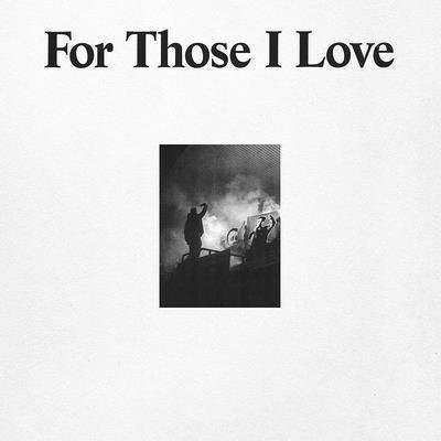 Cover for For Those I Love (LP) (2021)