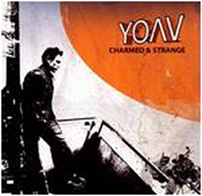 Cover for Yoav · Charmed &amp; Strange (CD) (2008)