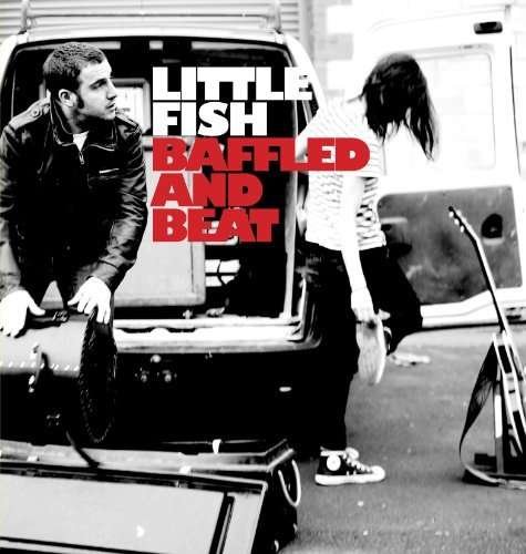 Baffled & Beat - Little Fish - Musik - ISLAND RECORDS - 0602527479330 - 24. august 2010