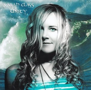 Cover for Sarah Class · Unity (CD) (2015)