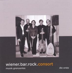Musik.Grenzenlos - Wiener.Bar.Rock.Consort - Musiikki - Preiser - 0717281907330 - maanantai 15. lokakuuta 2007