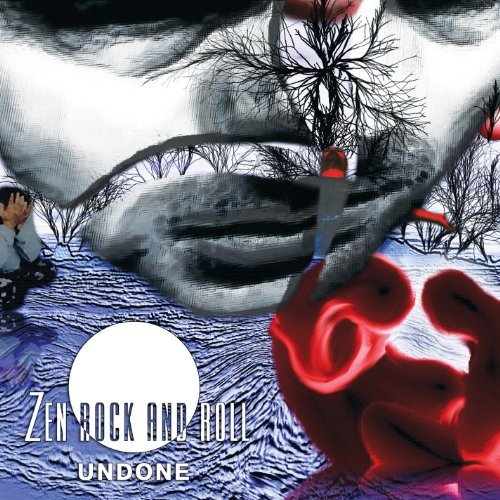 Cover for Zen Rock &amp; Roll · Undone (CD) (2011)