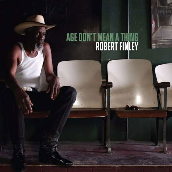 Cover for Robert Finley · Age Don't Mean a Thing (LP) (2016)