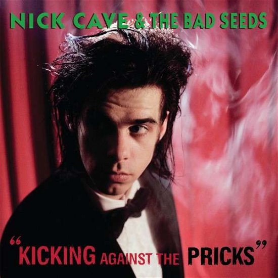 Cover for Cave, Nick &amp; the Bad Seeds · Kicking Against the Pricks (CD) [Digipak] (2016)
