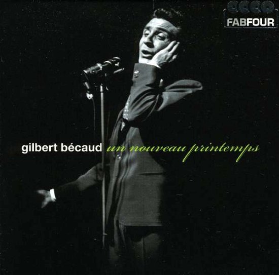 Cover for Becaud Gilbert · Un Nouveau Printemps (CD) (2009)