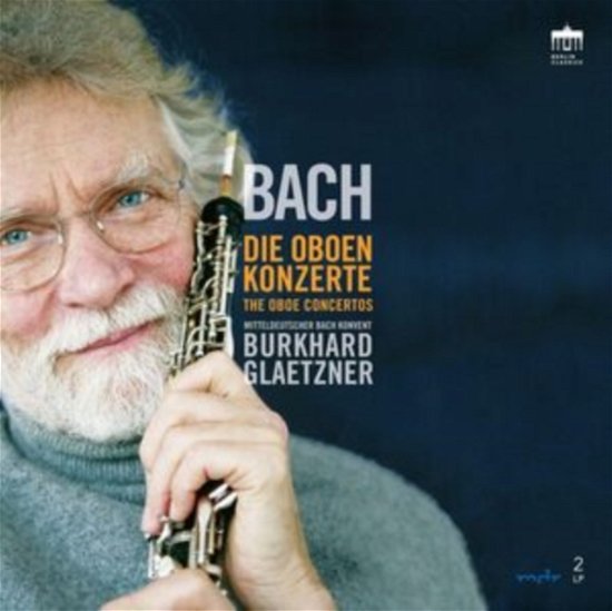 Cover for Burkhard Glaetzner · Bach: The Oboe Concertos (LP) (2023)