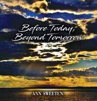Cover for Ann Sweeten · Before Today. Beyond Tomorrow (CD) (2019)