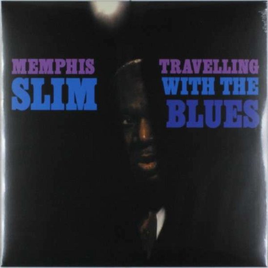 Cover for Slim Memphis · Travelling with the Blues (LP) (2017)