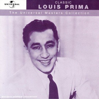 Cover for Louis Prima · Classic Louis Prima (CD) (2014)