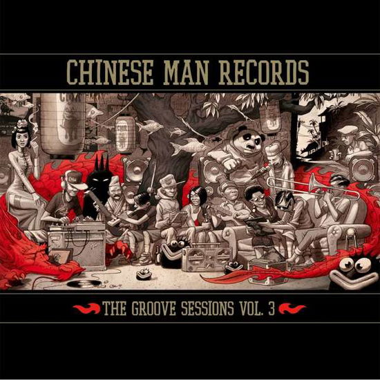 Groove Sessions Vol. 3/Edt Ltd Vinyle Rouge - Chinese Man - Musiikki - CHINESE MAN RECORDS - 3700398721330 - torstai 17. kesäkuuta 2021