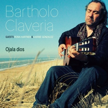 Cover for Batholo Claveria · Ojalas Dios (CD) (2017)
