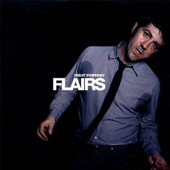 Cover for Flairs · Sweat Symphony (CD) (2009)