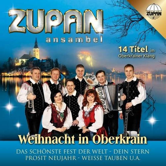 Cover for Ansambel Zupan · Weihnacht In Oberkrain (CD) (2014)