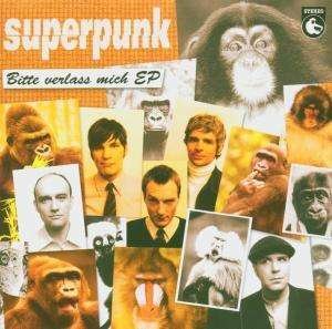 Cover for Superpunk · Bitte Verlass Mich EP (MCD) (2005)