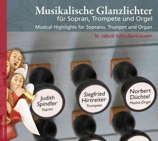 Cover for Handel / Spindler / Hirtreiter / Duchtel · Musical Highlights for Soprano Trumpet &amp; Organ (CD) (2014)