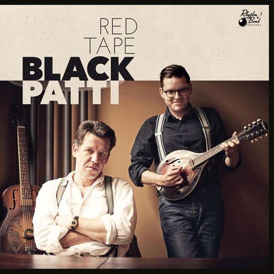 Red Tape - Black Patti - Musik - RHYTHM BOMB - 4260072722330 - 25. januar 2018