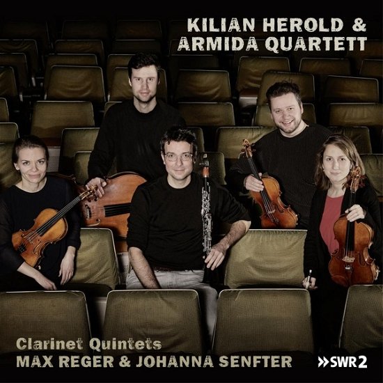 Herold, Kilian & Armida Quartett · Max Reger & Johanna Senfter, Clarinet Quintets (CD) (2023)