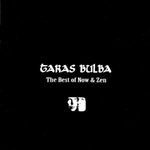 Best Of Now & Zen - Taras Bulba - Musik - SIREENA - 4260182980330 - 29. April 2009
