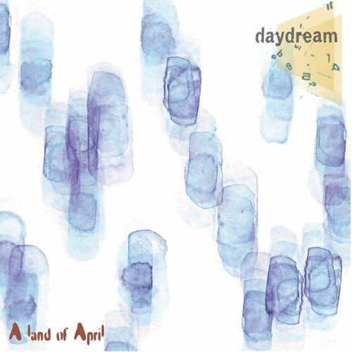 Cover for Daydream · A Land of April (CD) [Japan Import edition] (2012)