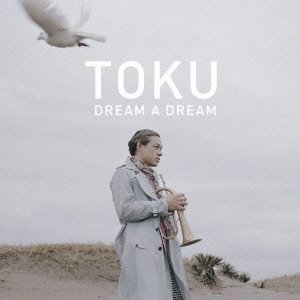Cover for Toku · Dream a Dream (CD) [Japan Import edition] (2013)