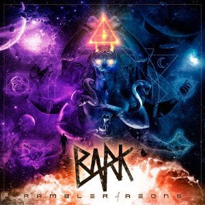 Cover for Bark · Rambler of Aeons (CD) [Japan Import edition] (2022)