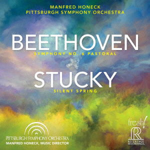 Cover for Pittsburgh Symphony Orches · Beethoven:sym.6 &amp; Stucky:silent Spring (CD) [Japan Import edition] (2022)