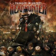 Cover for Headhunter · Parasite Of Society + 2 (CD) [Bonus Tracks edition] (2008)
