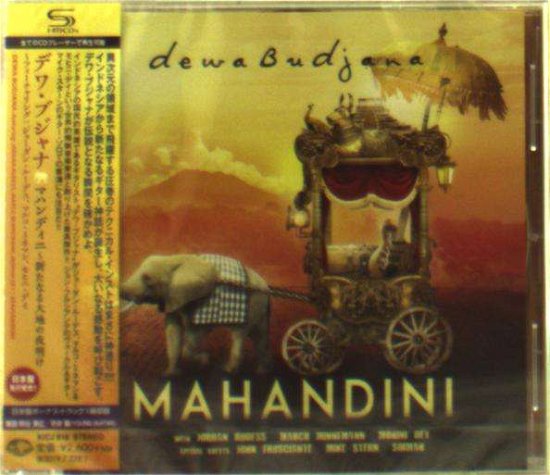 Cover for Dewa Budjana · Mahandini (CD) [Bonus Tracks edition] (2019)