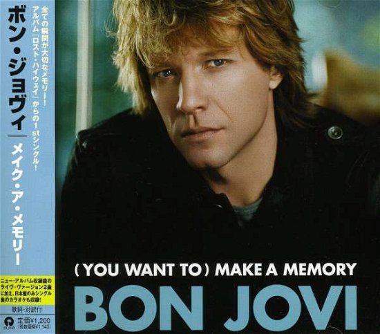 Cover for Bon Jovi · You Want to Make a MEMORY (SCD) (2007)