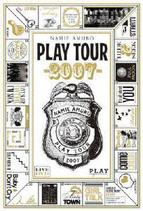 Namie Amuro Play Tour 2007 - Amuro Namie - Music - AVEX MUSIC CREATIVE INC. - 4988064915330 - February 27, 2008