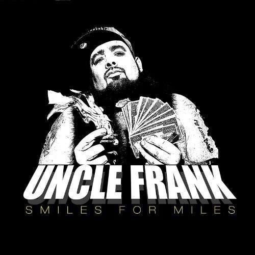 Cover for Uncle Frank · Smiles for Miles (CD) (2019)