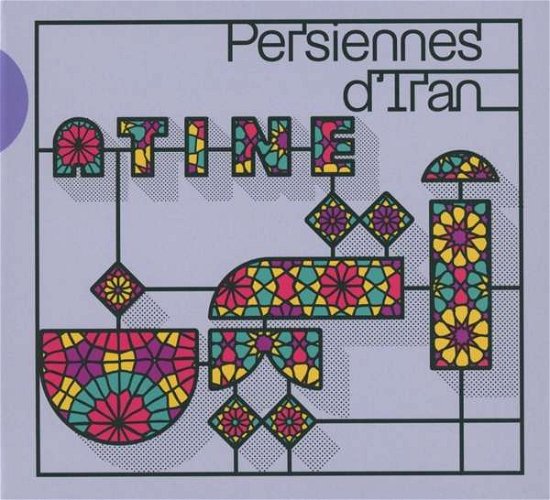 Cover for Atine · Persiennes Diran (CD) (2020)