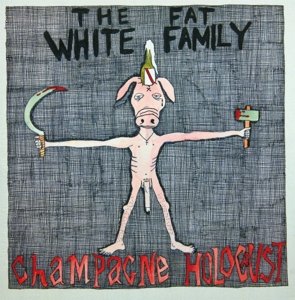Cover for Fat White Family · Champagne Holocaust: Deluxe Edition (CD) [Deluxe edition] (2014)