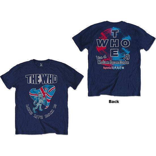 Cover for The Who · The Who Unisex T-Shirt: Long Live Rock '79 (Back Print) (T-shirt) [size S] [Blue - Unisex edition]