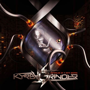 Cover for Kyrbgrinder · Chronicles Of A Dark Machine (CD) (2015)