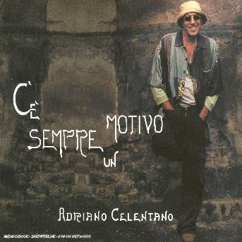 Cover for Celentano Adriano · C'e' Sempre Un Motivo (DVD/CD) (2004)