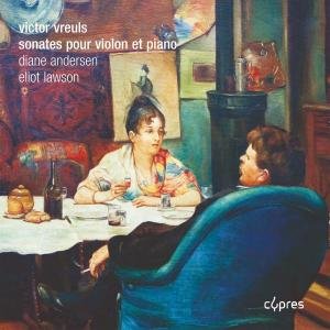 Cover for Vreuls / Andersen / Lawson · Sonates Pour Violin et Piano (CD) (2012)