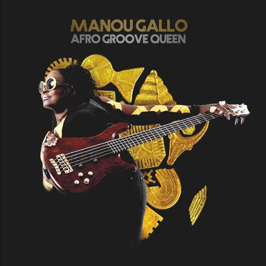 Afro Groove Queen - Manou Gallo - Muziek - CONTRE-JOUR - 5413820900330 - 11 oktober 2018