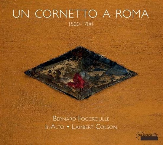 Cover for Borboni / Colson / Foccroulle · Un Cornetto a Roma (CD) (2018)