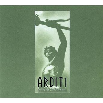 Cover for Arditi · Leading The Iron Resistance (CD) (2011)