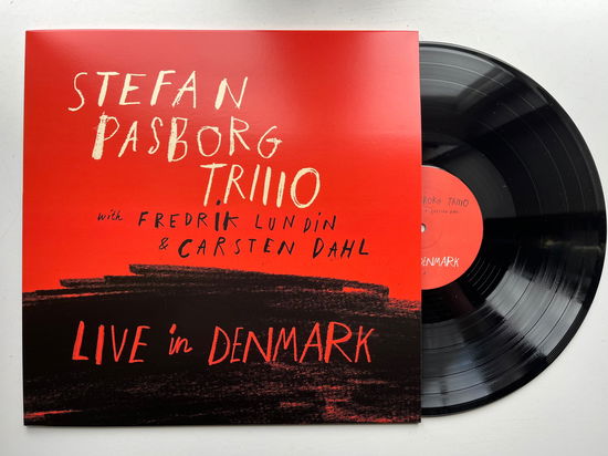 Cover for Stefan Pasborg, Fredrik Lundin, Carsten Dahl · LIVE in DENMARK (LP) (2024)