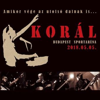 Cover for Korál · Amikor vége az utolsó dalnak is (CD)