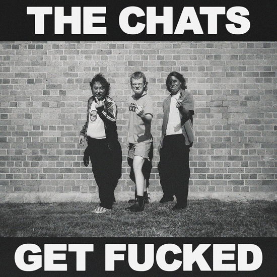 Get Fucked - The Chats - Musique - Bargain Bin Records - 6718917348330 - 20 octobre 2023
