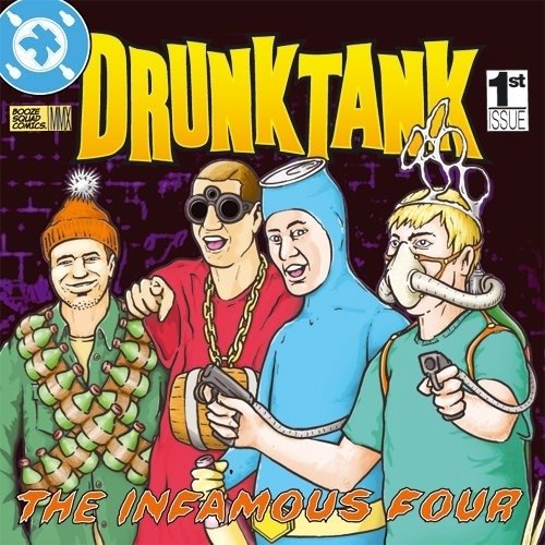Cover for Drunktank · Infamous Four (LP) (2020)