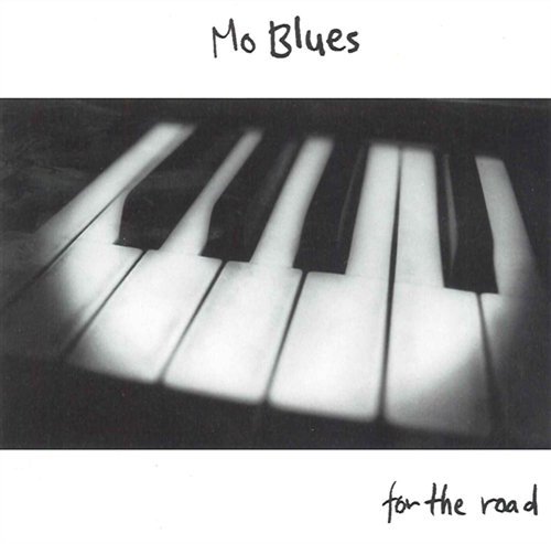For The Road - Mo Blues - Musik - PROPRIUS - 7392004100330 - 1. oktober 2018