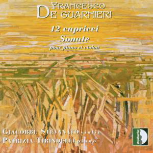12 Caprices - Guarnieri / Stevanato / Tirindelli - Musik - STV - 8011570336330 - 6. maj 2003