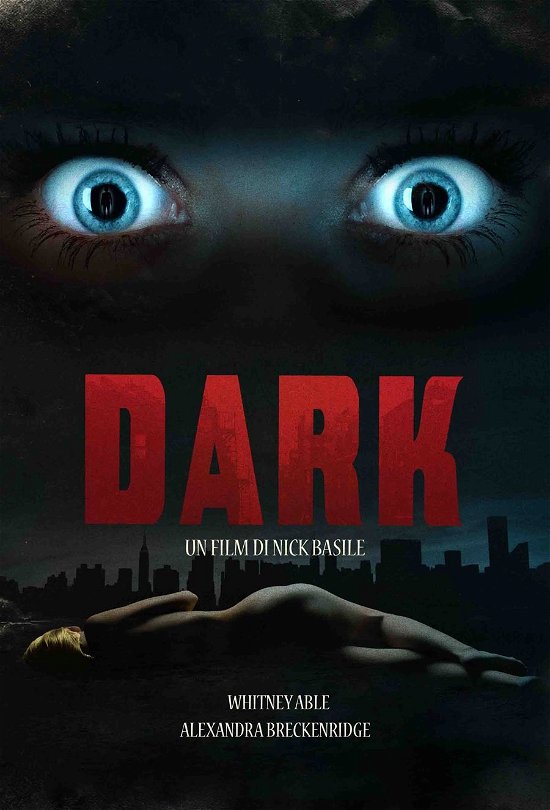 Dark - Dark - Elokuva -  - 8053904890330 - torstai 21. tammikuuta 2016