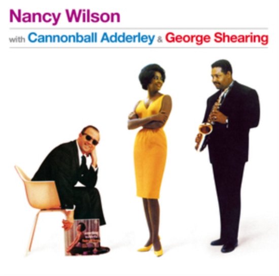 Nancy Wilson · With Cannonball Aderley & George Shearing + Bonus Album: Something Wondeful (+3 Bonus Tracks) (CD) (2024)